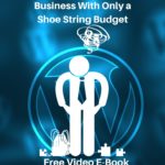 Download Free Video Ebook How to Create an Affiliate Marketing Business on A Shoe String Budget